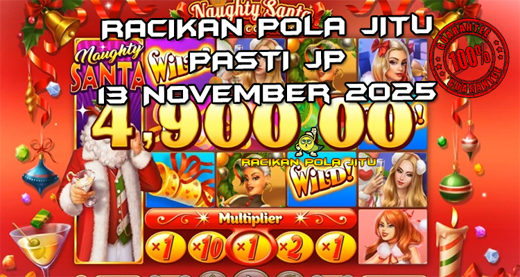 Tabel strategi Racikan Pola Jitu Rajaslot Game Naughty Santa 11 November 2025 dengan pola Santa nakal.