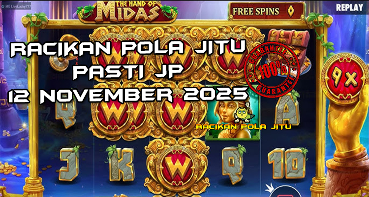 Tabel strategi Racikan Pola Jitu Rajaslot Game The Hand of Midas 12 November 2025 dengan pola sentuhan emas.
