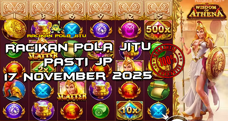 Tabel strategi Racikan Pola Jitu Rajaslot Game Wisdom of Athena 17 November 2025 dengan pola dewi kebijaksanaan.