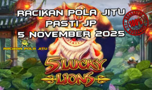Lima singa beruntung 5 Lucky Lions untuk Racakan Pola Jitu Rajaslot Game 5 Lucky Lions 5 November 2025.