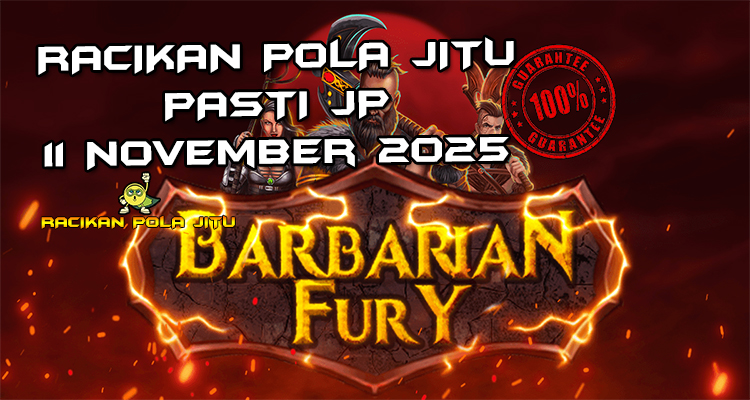 Amarah barbarian Barbarian Fury untuk Racikan Pola Jitu Rajaslot Game Barbarian Fury 11 November 2025.