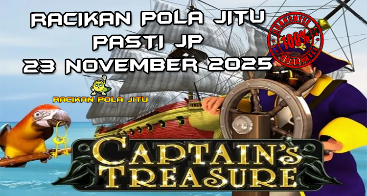 Harta kapten Captains Treasure untuk Racikan Pola Jitu Rajaslot Game Captains Treasure 23 November 2025.