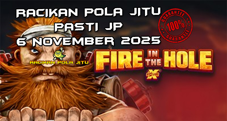 Tambang peledak Fire in the Hole xBomb untuk Racikan Pola Jitu Rajaslot Game Fire in the Hole xBomb 6 November 2025.