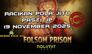 Penjara Folsom xNudge untuk Racikan Pola Jitu Rajaslot Game Folsom Prison xNudge 19 November 2025.