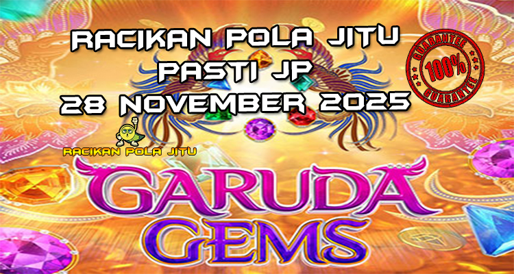 Permata Garuda Gems gacor 28 November 2025