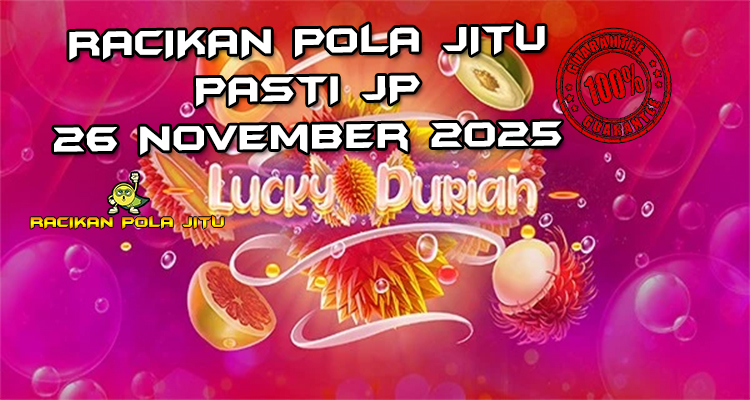 Durian beruntung Lucky Durian gacor 26 November 2025