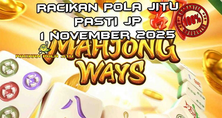 Ubin mahjong Mahjong Ways untuk Racikan Pola Jitu Rajaslot Game Mahjong Ways 1 November 2025.
