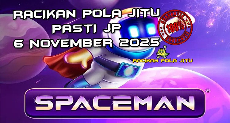 Tabel strategi Racikan Pola Jitu Rajaslot Game Spaceman 6 November 2025 dengan pola astronot luar angkasa.