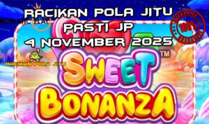 Permen manis Sweet Bonanza untuk Racikan Pola Jitu Rajaslot Game Sweet Bonanza 4 November 2025.