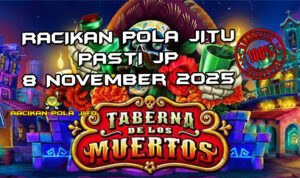 Pesta kematian Taberna De Los Muertos untuk Racikan Pola Jitu Rajaslot Game Taberna De Los Muertos 8 November 2025.