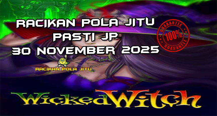 Penyihir jahat Wicked Witch gacor 30 November 2025