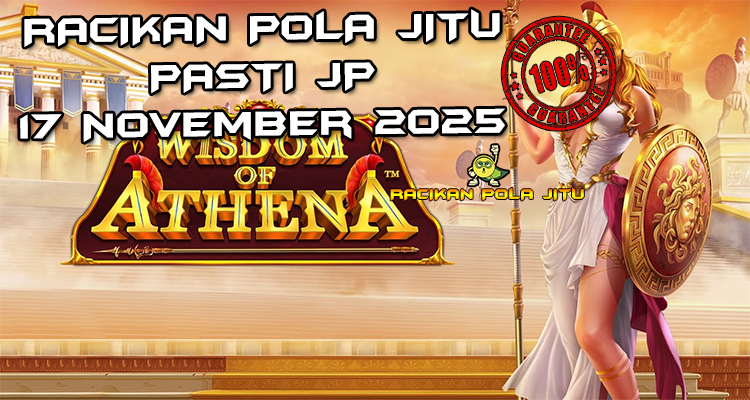 Dewi kebijaksanaan Wisdom of Athena untuk Racikan Pola Jitu Rajaslot Game Wisdom of Athena 17 November 2025.
