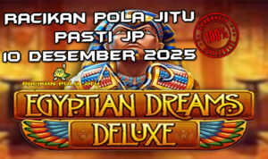 Mimpi Mesir deluxe Egyptian Dreams Deluxe gacor 10 Desember 2025
