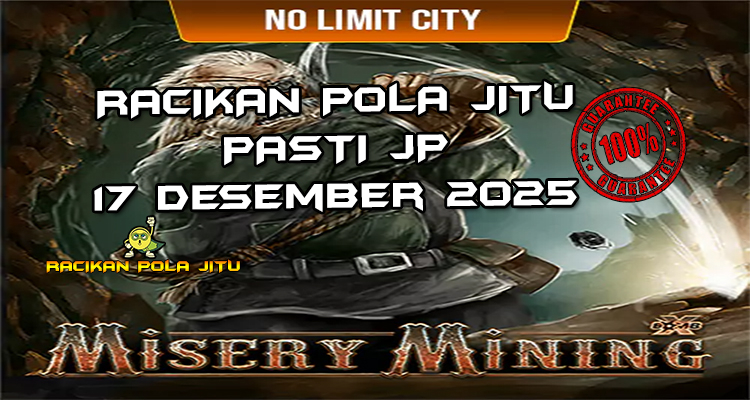 Tambang misery Misery Mining gacor 17 Desember 2025
