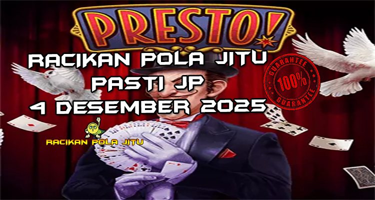 Sulap cepat Presto! gacor 4 Desember 2025