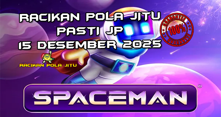 Tabel strategi Racikan Pola Jitu Rajaslot Game Spaceman 15 Desember 2025 dengan pola astronot luar angkasa.