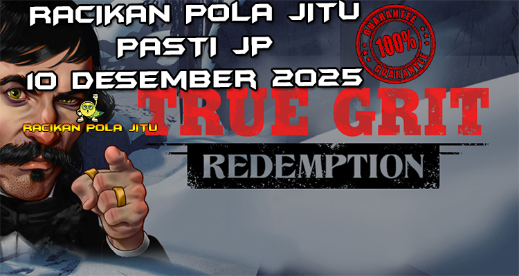 Penebusan grit True Grit Redemption gacor 10 Desember 2025