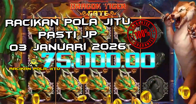 Tabel strategi dragon tiger wild Dragon Tiger Gate 3 Januari 2026