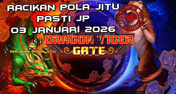 Gerbang naga harimau Dragon Tiger Gate gacor 3 Januari 2026