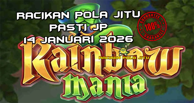 Pelangi mania Rainbow Mania gacor 14 Januari 2026