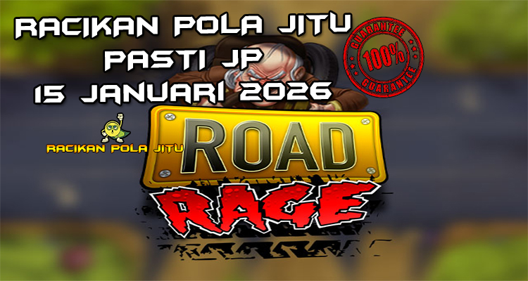 Jalanan gila Road Rage gacor 15 Januari 2026