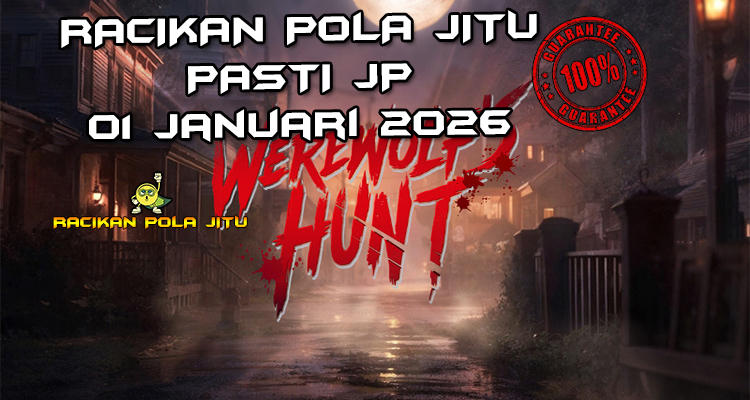 Berburu werewolf Werewolf's Hunt gacor 1 Januari 2026